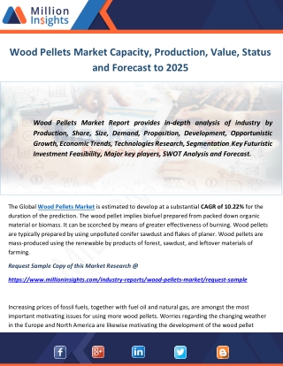 Wood Pellets Market Capacity, Production, Value, Status and Forecast to 2025