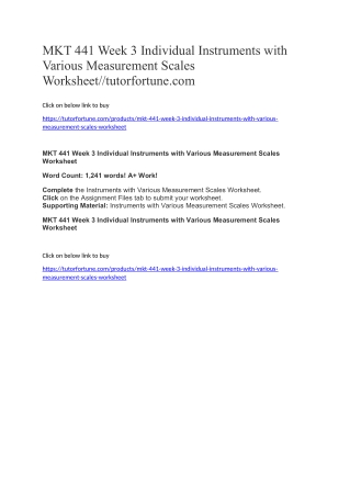 MKT 441 Week 3 Individual Instruments with Various Measurement Scales Worksheet//tutorfortune.com