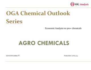 OGA_Chemical Series_Agrochemicals Market Outlook 2019-2025