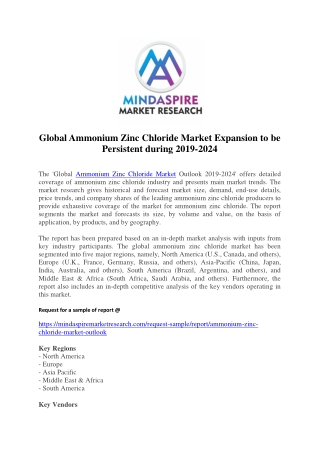 Global Ammonium Zinc Chloride Market Expansion to be Persistent during 2019-2024