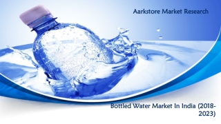 India bottled water market research report 2018-2023