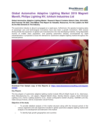 Global Automotive Adaptive Lighting Market 2019 Magneti Marelli, Philips Lighting NV, Ichikoh Industries Ltd