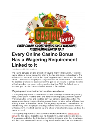 Every Online Casino Bonus Has a Wagering Requirement Linked to It