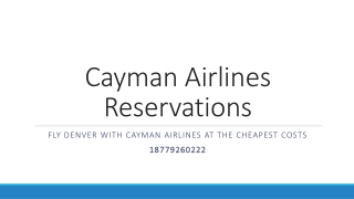 Fly Denver with Cayman Airlines at the cheapest costs