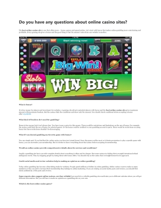 Do you have any questions about online casino sites?