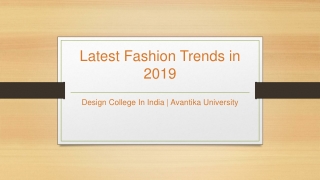 Latest Fashion Trends in 2019 – Avantika University