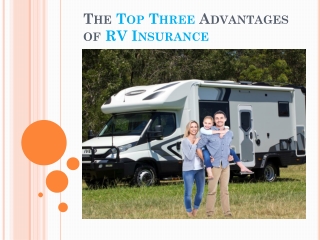 The Top Three Advantages of RV Insurance - Sanford Insurance Center Inc