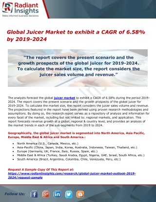 Global Juicer Market to exhibit a CAGR of 6.58% by 2019-2024