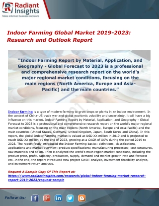 Indoor Farming Global Market 2019-2023- Research and Outlook Report