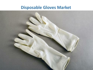 Disposable Gloves Market Expected to reach $10,061.0 Million by 2023