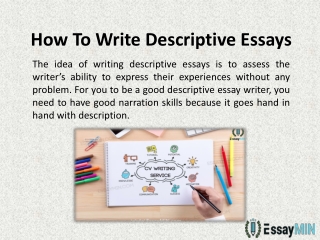 EssayMin is one of the best writing service providers for writing descriptive essay topics