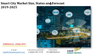 Smart City Market Size, Status and Forecast 2019-2025