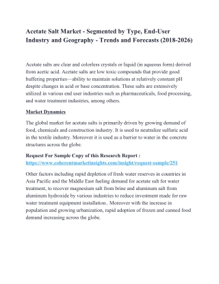 Acetate Salt Market - Segmented by Type, End-User Industry and Geography - Trends and Forecasts (2018-2026)