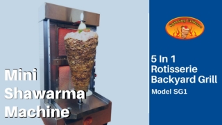 5 In 1 Rotisserie Backyard Grill- Mini Shawarma Machine