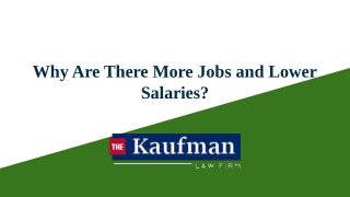 Why Are There More Jobs and Lower Salaries?