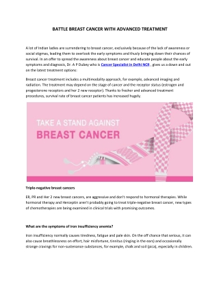 BATTLE BREAST CANCER WITH ADVANCED TREATMENT