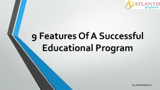 Learn the 9 Features Of A Successful Educational Program and Tours