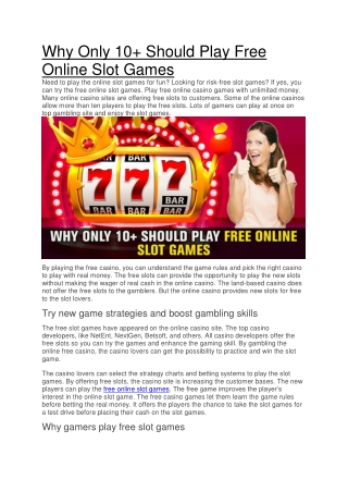 Why Only 10 Should Play Free Online Slot Games