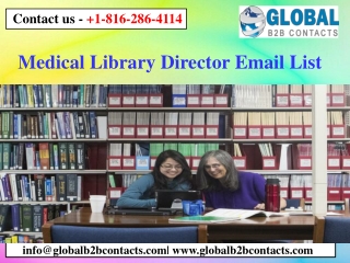 Medical Library Director Email List