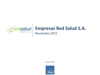 Empresas Red Salud S.A. Resultados 2011