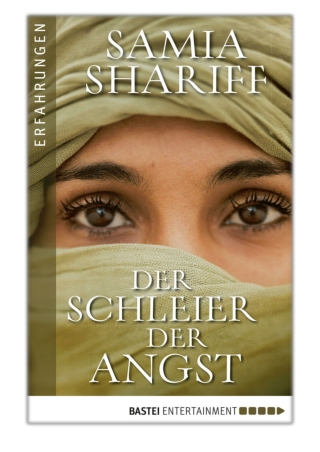 [PDF] Free Download Der Schleier der Angst By Samia Shariff