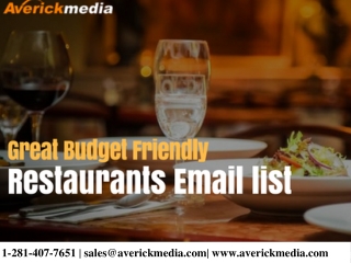 Improve your response rates by using Averickmedia Restaurants Email List