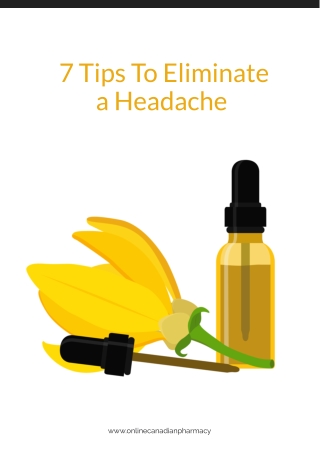 7 Tips To Eliminate a Headache