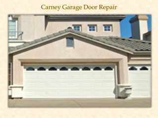 Carney Garage Door Repair