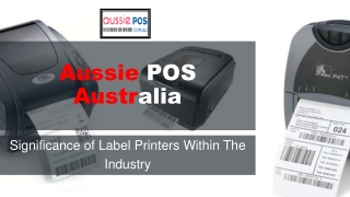 Explore The Significance Of Label Printers in The Industry