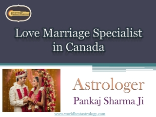 Vashikaran Specialist in Canada – Astrologer Pankaj Sharma Ji