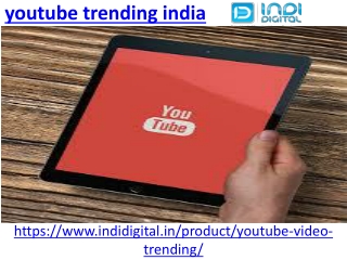 Find the best youtube trending services in India