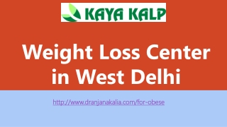 Weight Loss Center in West Delhi-Dr Anjana Kalia