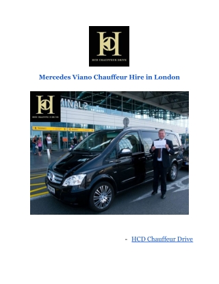 Mercedes Viano Chauffeur Hire From HCD Chauffeur Drive