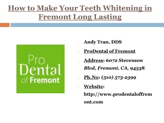 How to Make Your Teeth Whitening in Fremont Long Lasting | ProDental of Fremont