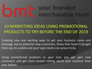 10 Marketing Ideas Using Promotional Products To Try Before The End Of 2019