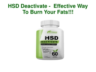 HSD Deactivate Effective Way To Burn Your Fats