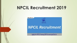 NPCIL Recruitment 2019 - Check 39 Stipendiary Trainee Posts, Apply Now
