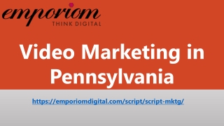 Video Marketing in Pennsylvania- Emporiomdigital