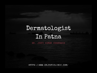 Best Dermatologist In Patna