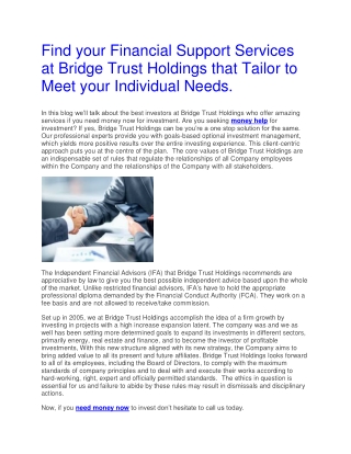 Find your Financial Support Services at Bridge Trust Holdings that Tailor to Meet your Individual Needs.