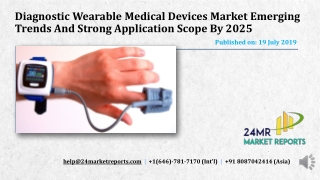 Diagnostic Wearable Medical Devices Market Emerging Trends And Strong Application Scope By 2025