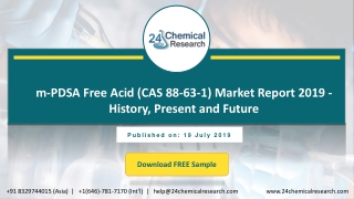 m-PDSA Free Acid (CAS 88-63-1) Market Report 2019 - History, Present and Future