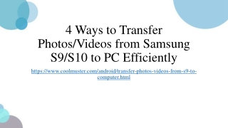 4 Ways to Transfer Photos/Videos from Samsung S9/S10 to PC Efficiently