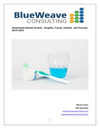 Mouthwash Market Growth , Insights, Trends, Outlook and Forecast 2019-2025