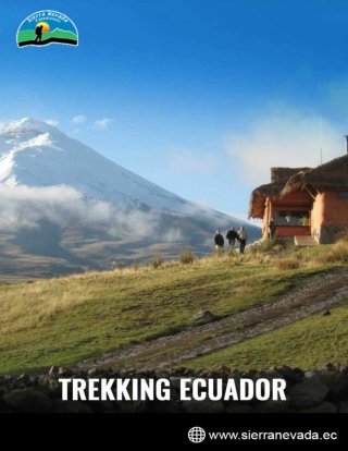 Top Reasons to go for trekking Ecuador! | Sierra Nevada Expeditions