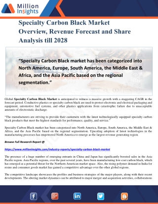 Specialty Carbon Black Market Overview, Revenue Forecast and Share Analysis till 2028