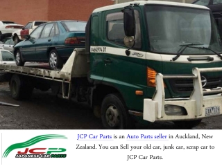 JCP Car Parts Is Reputable Car Removals Company In Auckland