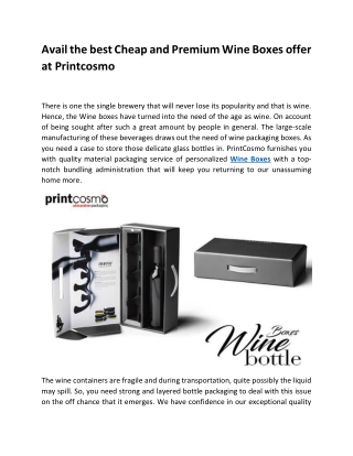 Avail the best Cheap and Premium Wine Boxes offer at Printcosmo