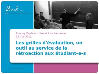 Les grilles d ’ évaluation, un outil au service de la rétroaction aux étudiant-e-s