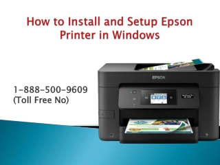 1-888-500-9609 Install and Setup Epson Printer in Windows